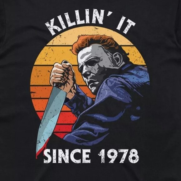 Killin It Since 1978 Michael Myers Halloween Funny Fan Gift Graphic T-shirt 79 - Picture 2 of 5